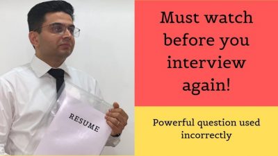 The most powerful interview question not used effectively - Interview questions and answers